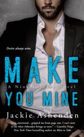 Make You Mine: A Nine Circles Novel
