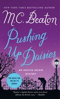 Pushing Up Daisies: An Agatha Raisin Mystery (Agatha Raisin Mysteries, 27)