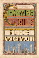 Charming Billy: A Novel (Picador Modern Classics)