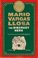 The Discreet Hero: A Novel