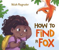 How To Find A Fox