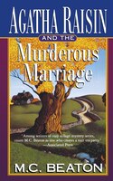 Agatha Raisin and the Murderous Marriage: An Agatha Raisin Mystery (Agatha Raisin Mysteries)