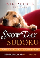 Will Shortz Presents Snow Day Sudoku: 200 Challenging Puzzles