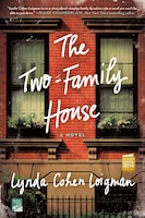 The Two-family House: A Novel