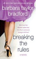 Breaking The Rules: A Novel Of The Harte Family
