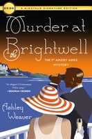 Murder at the Brightwell: The First Amory Ames Mystery (An Amory Ames Mystery)