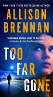 Too Far Gone (Lucy Kincaid Novels)