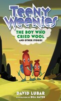 Teeny Weenies: The Boy Who Cried Wool: And Other Stories