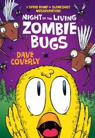 Night of the Living Zombie Bugs: A Speed Bump & Slingshot Misadventure