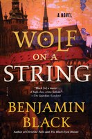 Wolf On A String: A Novel