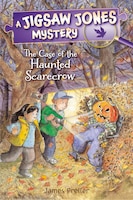 Jigsaw Jones: The Case Of The Haunted Scarecrow