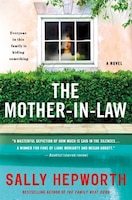 The Mother-in-Law: A Novel