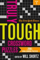 The New York Times Truly Tough Crossword Puzzles: 200 Challenging Puzzles