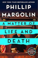 A Matter Of Life And Death: A Robin Lockwood Novel