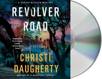 Revolver Road: A Harper Mcclain Mystery