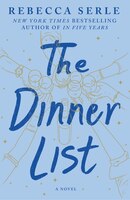 DINNER LIST: A Novel