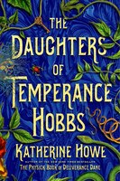 The Daughters Of Temperance Hobbs: A Novel