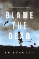 BLAME THE DEAD