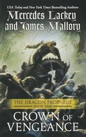 Crown Of Vengeance: Book One Of The Dragon Prophecy