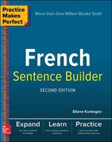 Practice Makes Perfect French Sentence Builder