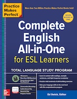 Practice Makes Perfect: Complete English All-in-One for ESL Learners