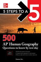 5 Steps To A 5: 500 Ap Human Geography Questions To Know By Test Day, Third Edition