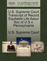 U.s. Supreme Court Transcript Of Record Equitable Life Assur Soc Of U S V. Pennsylvania