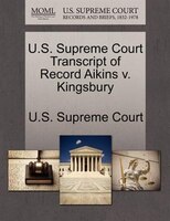 U.s. Supreme Court Transcript Of Record Aikins V. Kingsbury