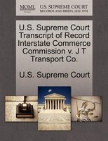 U.s. Supreme Court Transcript Of Record Interstate Commerce Commission V. J T Transport Co.