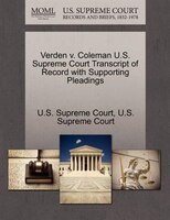 Verden V. Coleman U.s. Supreme Court Transcript Of Record With Supporting Pleadings