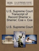 U.s. Supreme Court Transcript Of Record Sherrer V. Sherrer; Coe V. Coe