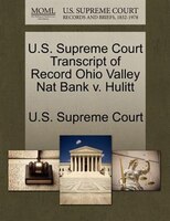 U.s. Supreme Court Transcript Of Record Ohio Valley Nat Bank V. Hulitt