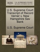 U.s. Supreme Court Transcript Of Record Varner V. New Hampshire Sav Bank