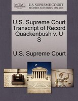 U.s. Supreme Court Transcript Of Record Quackenbush V. U S