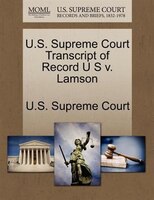 U.s. Supreme Court Transcript Of Record U S V. Lamson