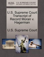 U.s. Supreme Court Transcript Of Record Moran V. Hagerman
