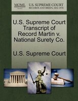 U.s. Supreme Court Transcript Of Record Martin V. National Surety Co.
