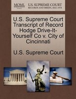 U.s. Supreme Court Transcript Of Record Hodge Drive-it-yourself Co V. City Of Cincinnati