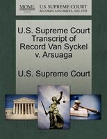 U.s. Supreme Court Transcript Of Record Van Syckel V. Arsuaga