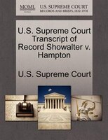 U.s. Supreme Court Transcript Of Record Showalter V. Hampton