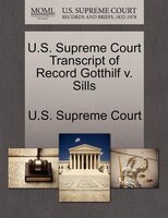 U.s. Supreme Court Transcript Of Record Gotthilf V. Sills