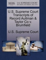 U.s. Supreme Court Transcripts Of Record Aultman & Taylor Co V. Brumfield