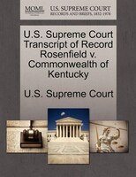 U.s. Supreme Court Transcript Of Record Rosenfield V. Commonwealth Of Kentucky