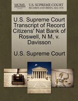U.s. Supreme Court Transcript Of Record Citizens' Nat Bank Of Roswell, N M, V. Davisson