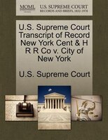 U.s. Supreme Court Transcript Of Record New York Cent & H R R Co V. City Of New York