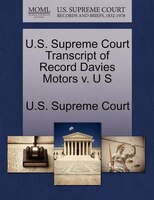 U.s. Supreme Court Transcript Of Record Davies Motors V. U S