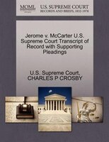 Jerome V. Mccarter U.s. Supreme Court Transcript Of Record With Supporting Pleadings