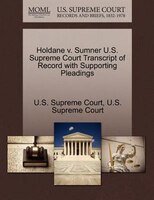 Holdane V. Sumner U.s. Supreme Court Transcript Of Record With Supporting Pleadings