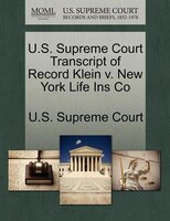 U.s. Supreme Court Transcript Of Record Klein V. New York Life Ins Co