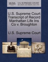 U.s. Supreme Court Transcript Of Record Manhattan Life Ins Co V. Broughton